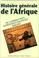 Cover of: Histoire générale de l'Afrique, tome 7 