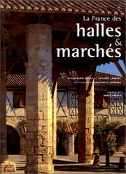 Cover of: La France des halles et marchés