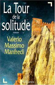 Cover of: La tour de la solitude by Manfredi-V.M