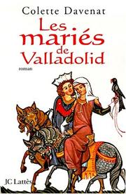 Cover of: Les mariés de Valladolid (titre provisoire)
