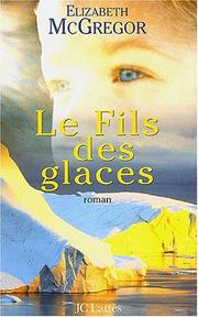 Cover of: Le Fils des glaces