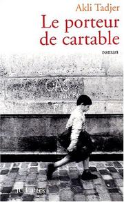 Cover of: Le Porteur de cartable