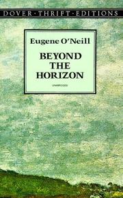 Cover of: Beyond the horizon: a play in three acts