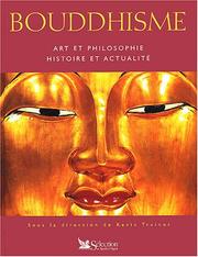 Cover of: Le Bouddhisme Histoire, art et religion