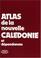 Cover of: Atlas de la Nouvelle Caledonie et dependances