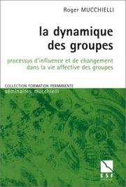 Cover of: La dynamique des groupes