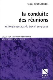 Cover of: La conduite des reunions