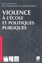 Cover of: Violences à l'école et politiques publiques