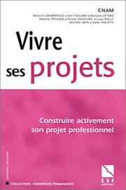 Vivre ses projets by Collectif