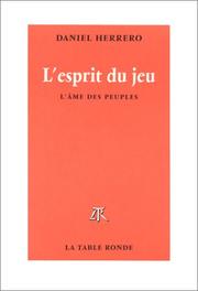 Cover of: L'Esprit du jeu  by Daniel Herrero