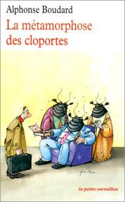 Cover of: La Métamorphoses des cloportes
