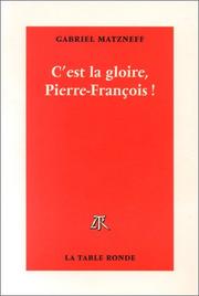 Cover of: C'est la gloire, Pierre-François !