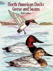 Cover of: North American Ducks, Geese and Swans by Ruth Soffer