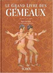 Cover of: Le grand livre des Gémeaux