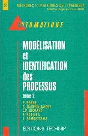 Cover of: Automatique, tome 2 : Modélisation et identification des processus