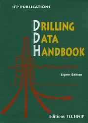 Drilling Data Handbook, 8th Ed. (Ifp Publications) by Gilles Gabolde