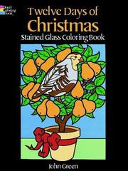 Cover of: Twelve days of Christmas: stained glass coloring book