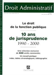 Cover of: Le droit de la fonction publique 10 ans de jurisprudence 1990-2000