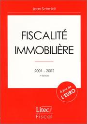 Cover of: Fiscalité immobilière 2001-2002
