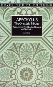 Cover of: The Oresteia trilogy by Aeschylus