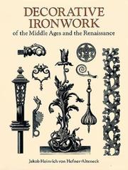 Cover of: Decorative ironwork of the Middle Ages and the Renaissance