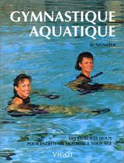 Cover of: Gymnastique aquatique by Nienaber, Nienaber