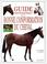 Cover of: Guide photographique de la bonne conformation du cheval