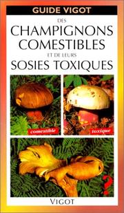 Cover of: Champignons comestibles et sosies vénéneux