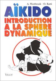 Cover of: Aïkido  by Adèle Westbrook, Oscar Ratti