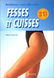 Cover of: 10 minutes par jour pour améliorer votre silhouette : fesses et cuisses