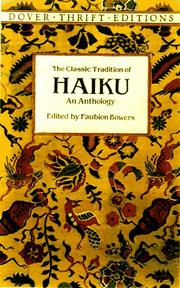 Cover of: The Classic tradition of haiku by edited by Faubion Bowers.