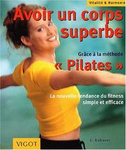 Cover of: Corps superbe pilates vitalite et harmonie