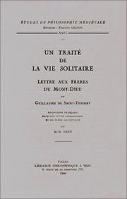 Cover of: Un traité de la vie solitaire : Lettre aux frères du Mont-Dieu de Guillaume de Saint-Thierry (livre non massicoté)
