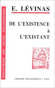 Cover of: De l'existence à l'existant by Levinas