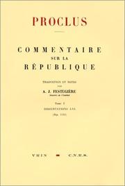 Cover of: Commentaire sur la République, tome 1, livres 1 à 3 by André-Jean Festugière