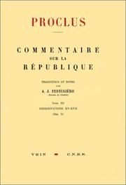 Cover of: Commentaire sur la République, tome 3 (livre non massicoté) by Proclus Diadochus, André-Jean Festugière