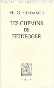 Cover of: Les chemins de heidegger by Hans-Georg Gadamer