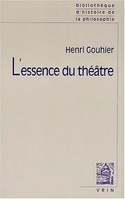 Cover of: L'essence du theatre