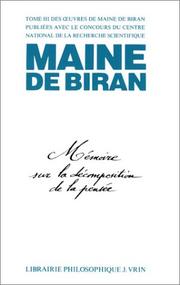 Cover of: Mémoire sur la décomposition de la pensée by Maine de Biran