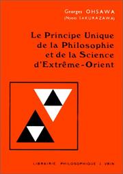 Cover of: Le Principe unique de la philosophie et de la science d'Extrême-Orient