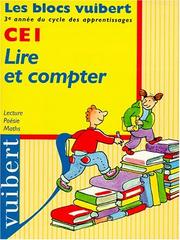 Cover of: Lire et compter, CE1: Lecture, maths