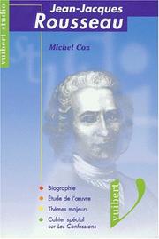 Cover of: Jean-Jacques Rousseau by Michel Coz