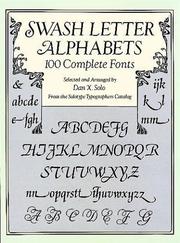 Cover of: Swash letter alphabets by selected and arranged by Dan X. Solo from the Solotype Typographers catalog.