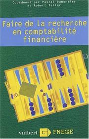 Faire de la recherche en comptabilite financiere by R. P. /Teller Dumontier