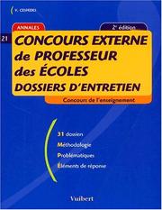 Cover of: Concours externe de professeur des école, numéro 21 : Dossiers d'entretien