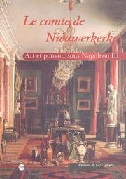 Cover of: Le Comte de Nieuwerkerke. Art et pouvoir sous Napoléon III