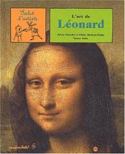 Cover of: L'art de Léonard by Sylvie Girardet, Claire Merleau-Ponty, de Vinci Léonard, Nestor Salas