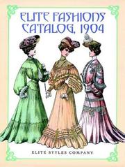 Cover of: Elite fashions catalog, 1904