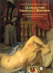 Ingres, Burne-Jones, Whistler, Renoir--La Collection Grenville L. Winthrop by Stephan Wolohojian