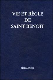 Cover of: Vie et Règle de saint Benoît